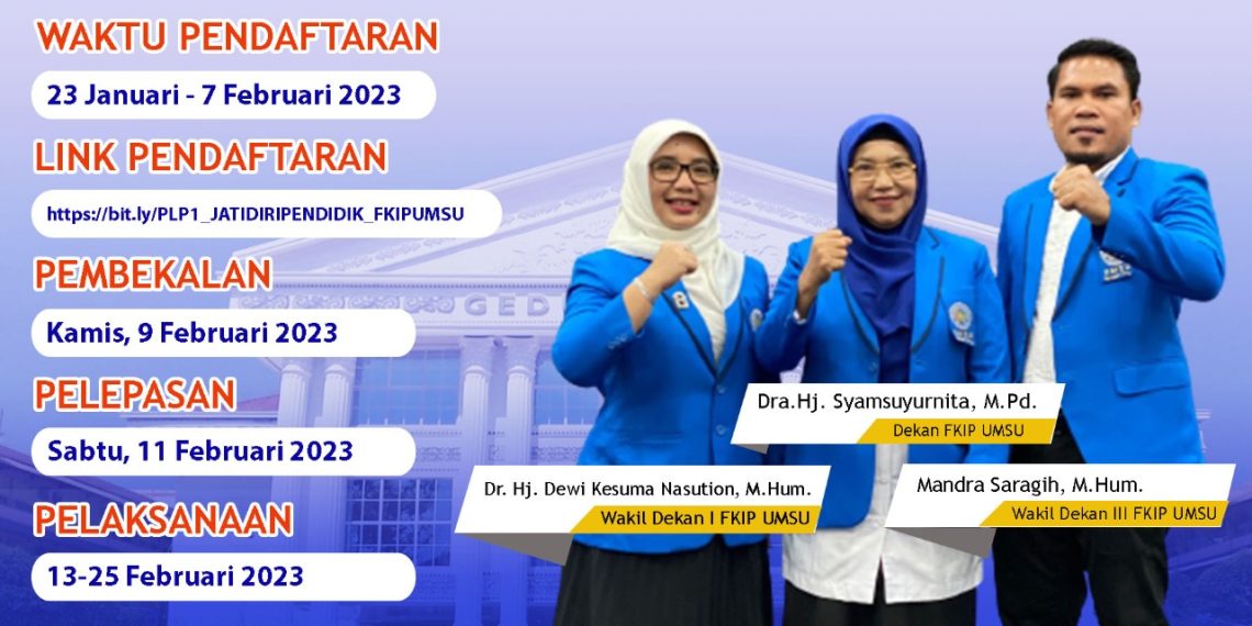 Pendaftaran PLP Jati Diri Pendidik FKIP UMSU